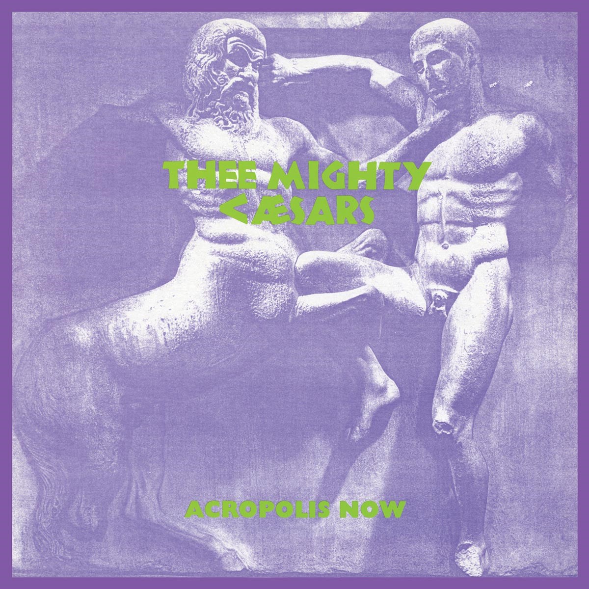 Afbeelding van Thee Mighty Caesars - Acropolis Now
