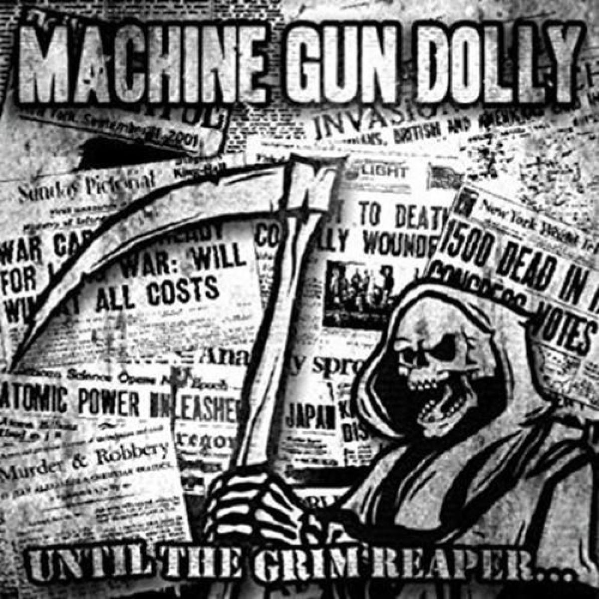 Afbeelding van Machine Gun Dolly - Until The Grim Reaper...