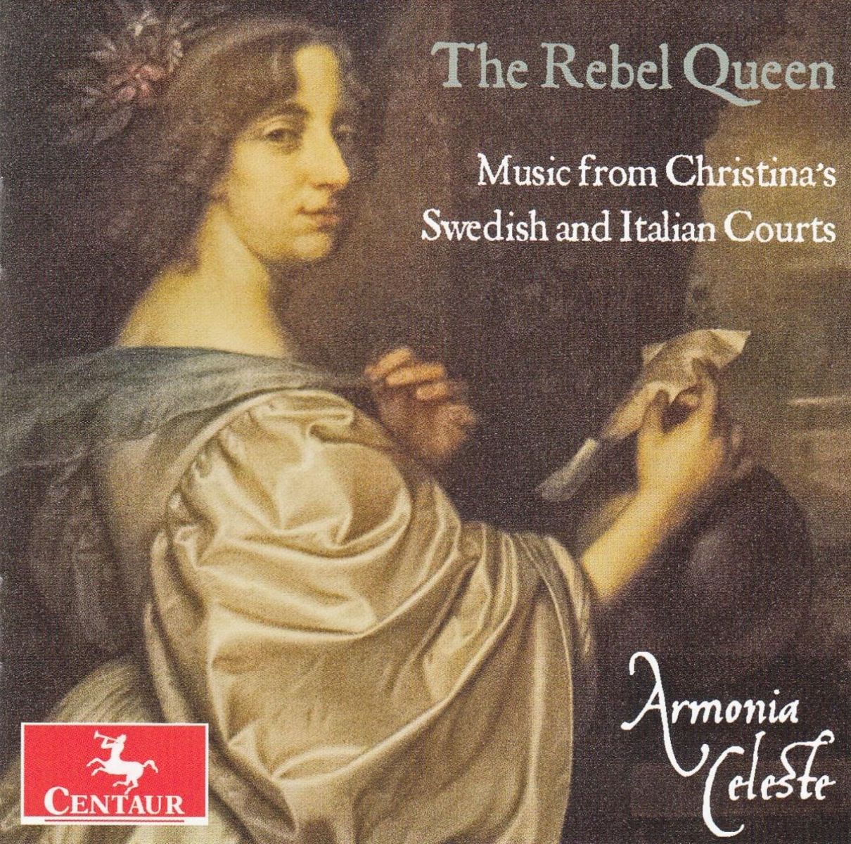 Afbeelding van Armonia Celeste - The Rebel Queen - Music From Christina's Swedish And Italian Courts