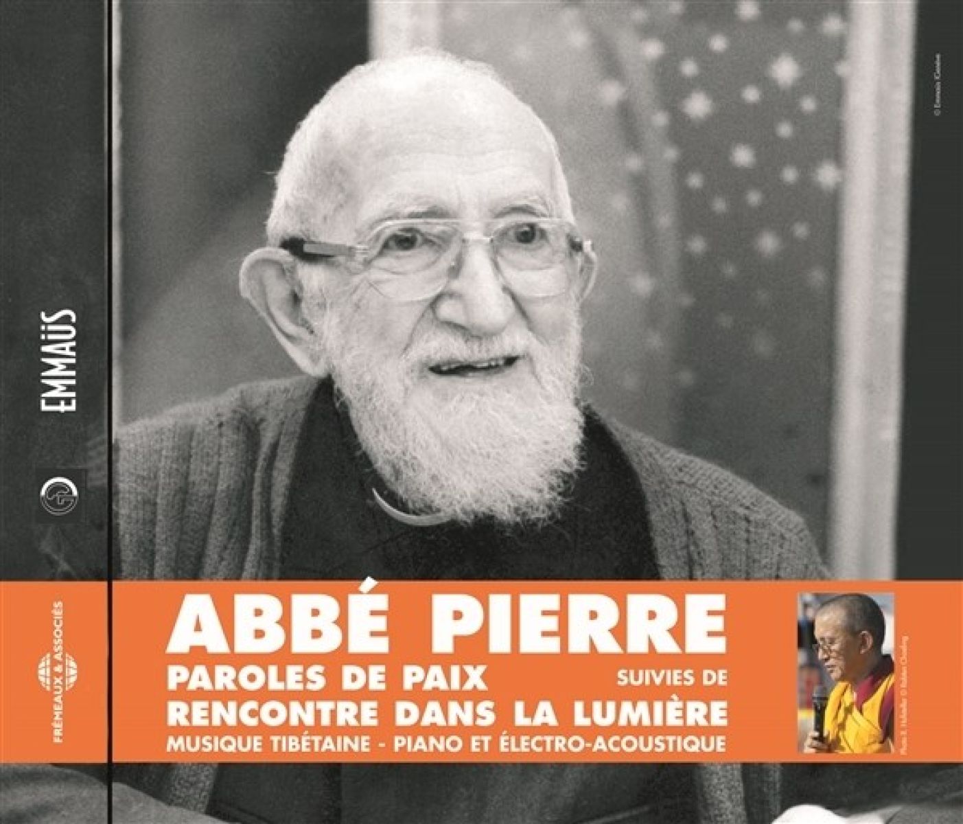 Afbeelding van Abbé Pierre - Paroles De Paix De L'Abbé Pierre Suivies De Rencontres Dans La Lumière - Musique Tibétaine - Piano Et Electro-Acoustique