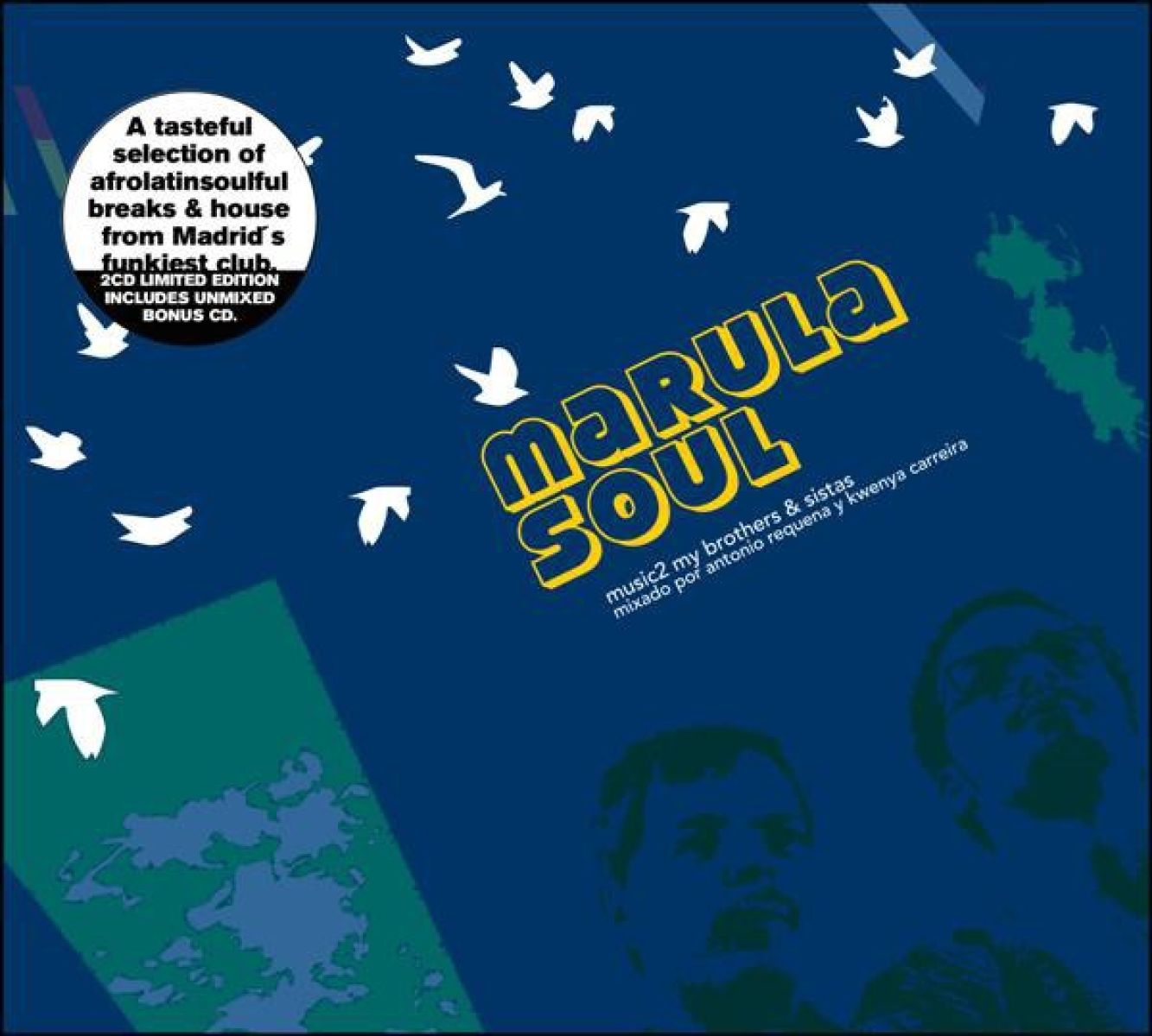 Various Artists - Marula Soul - Music2 My Brothers & Sistas. Mixado Por Antonio Reuqena Y Kwenya Carreira.