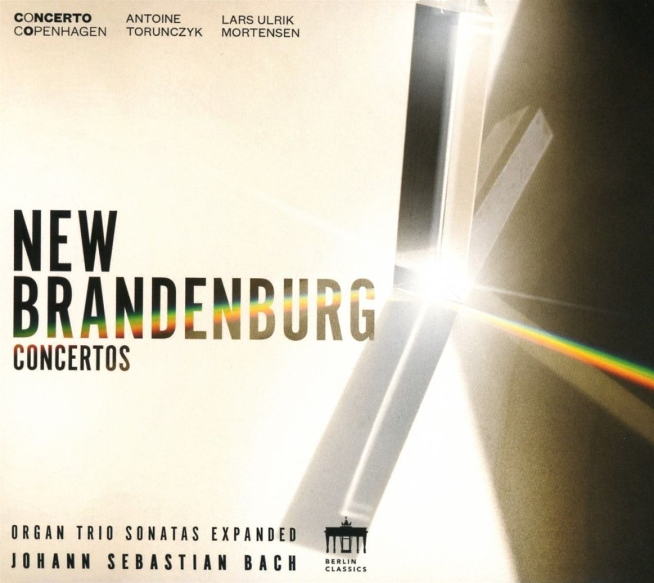 Afbeelding van Concerto Copenhagen, Antoine Torunczyk, Lars Ulrik Mortensen - New Brandenburg Concertos