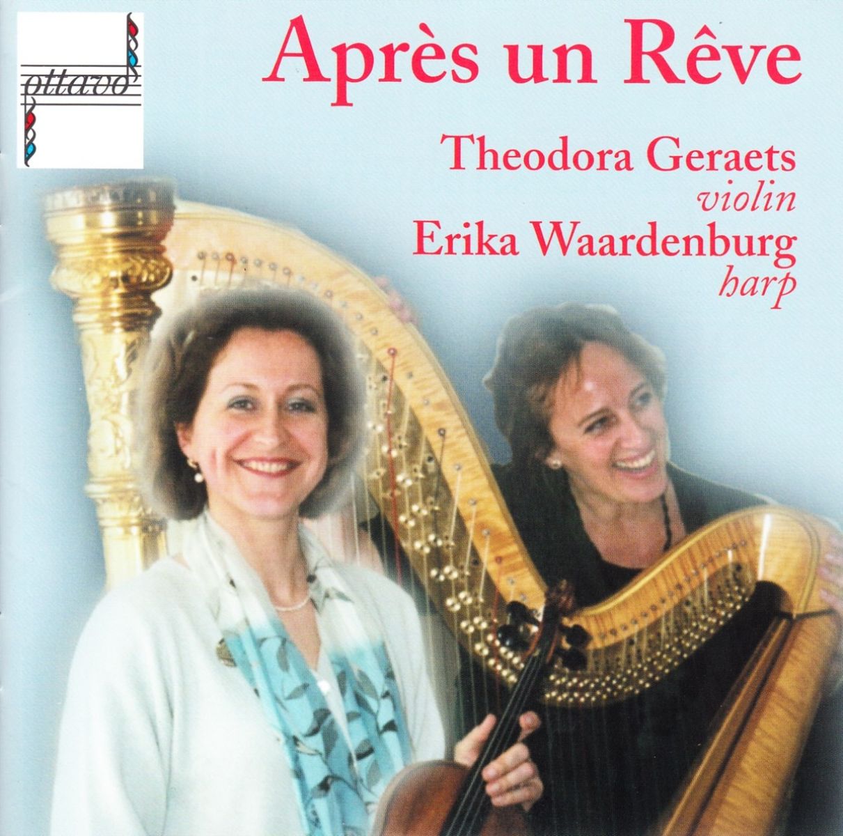 Theodora Geraets & Erika Waardenburg - Après Un Rêve