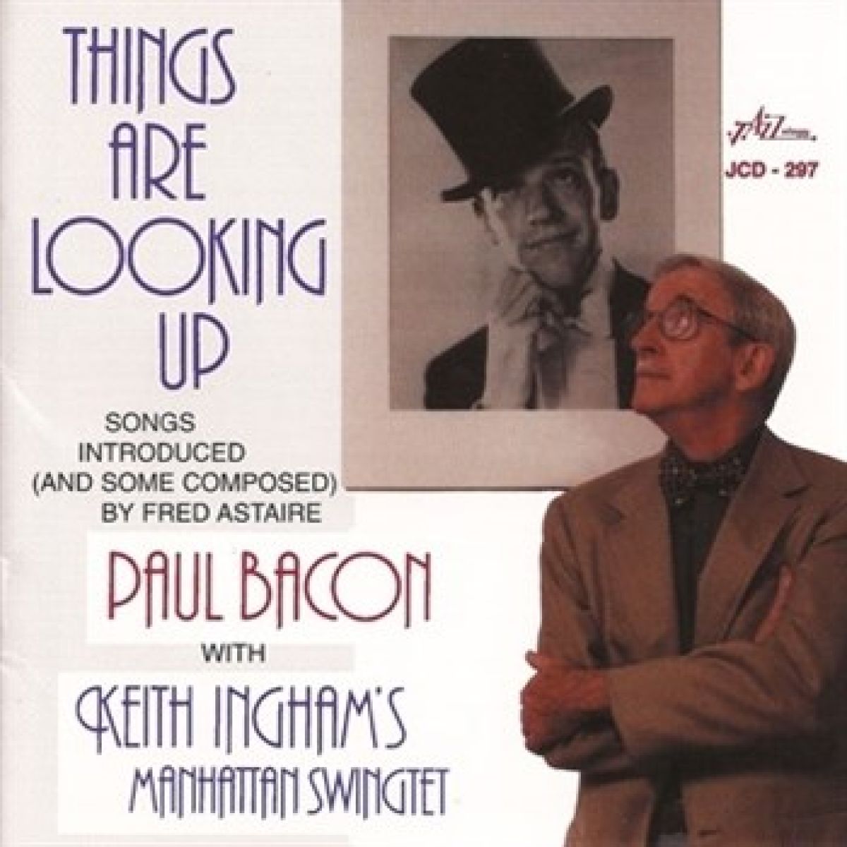 Paul Bacon With The Keith Ingham's Manhattan Swingtet - Things Are Looking Up