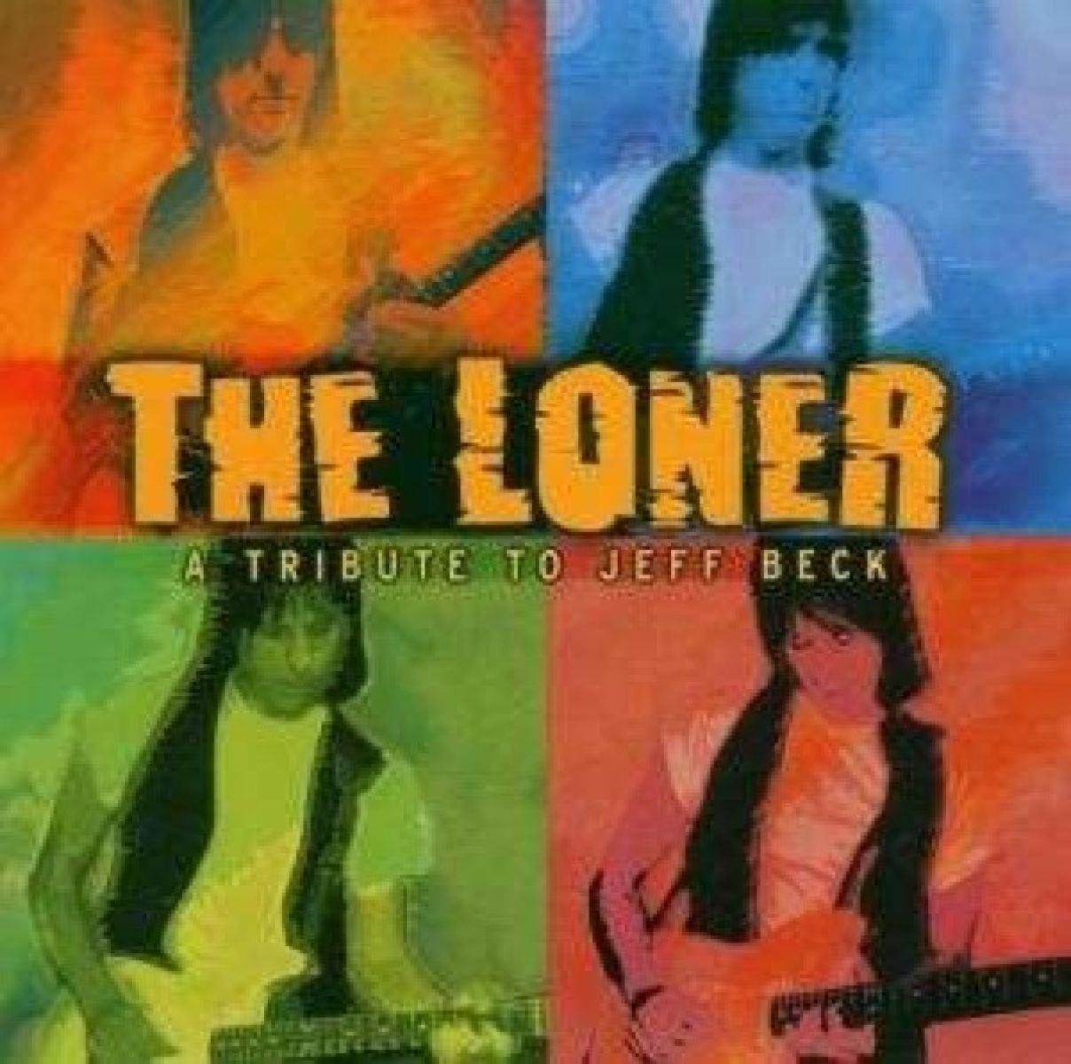 Various Artists - The Loner - A Tribute To Jeff Beck