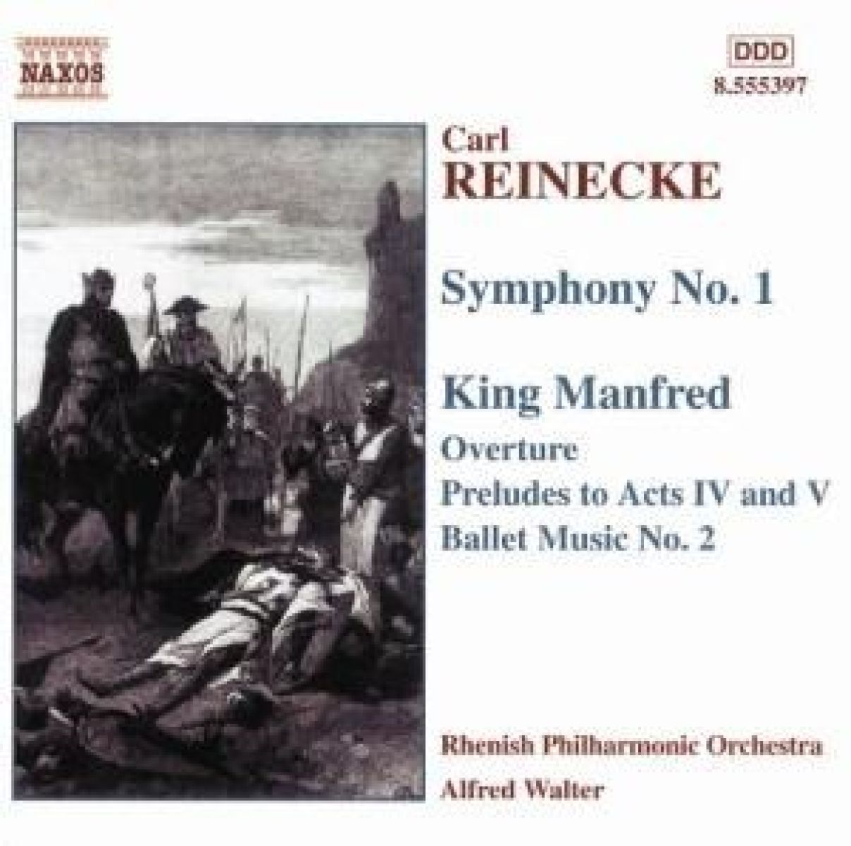 Afbeelding van Rhenish Philharmonic Orchestra, Alfred Walter - Reinecke: Symphony No.1 | King Manfred