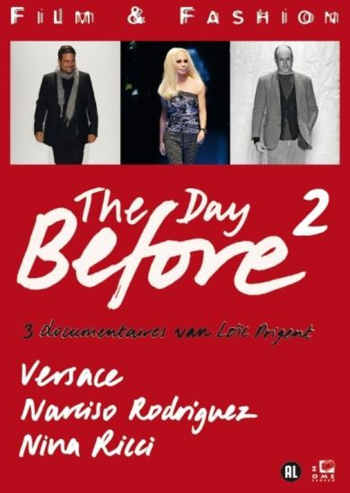 Afbeelding van Day Before 2 - Donatella Versace/Nina Ricci/Narciso Rodriguez