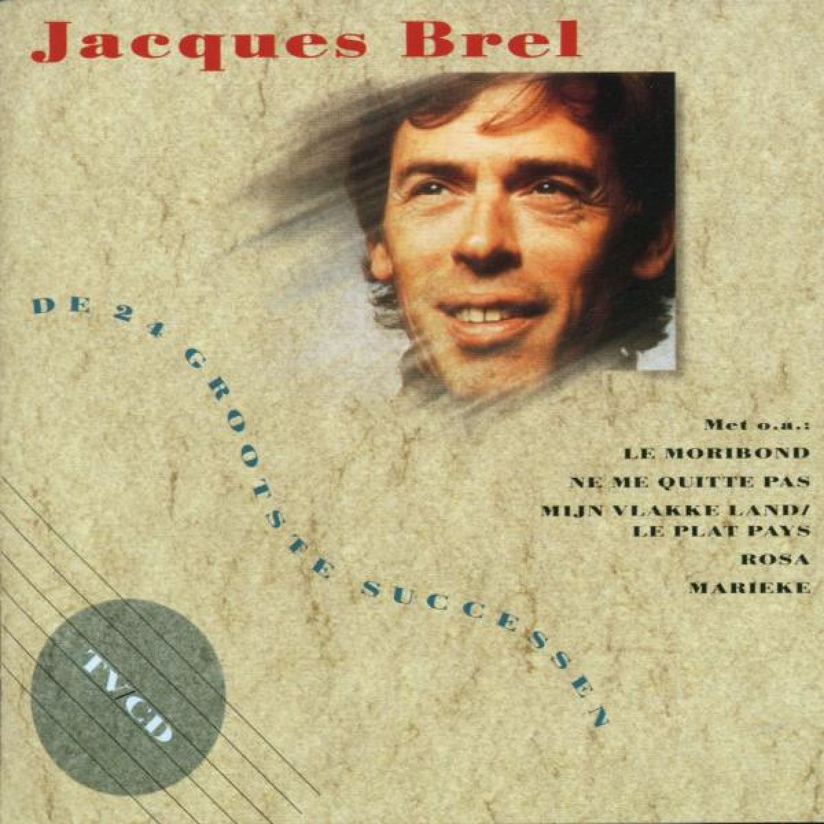 Afbeelding van Jacques Brel - De 24 Grootste Successen