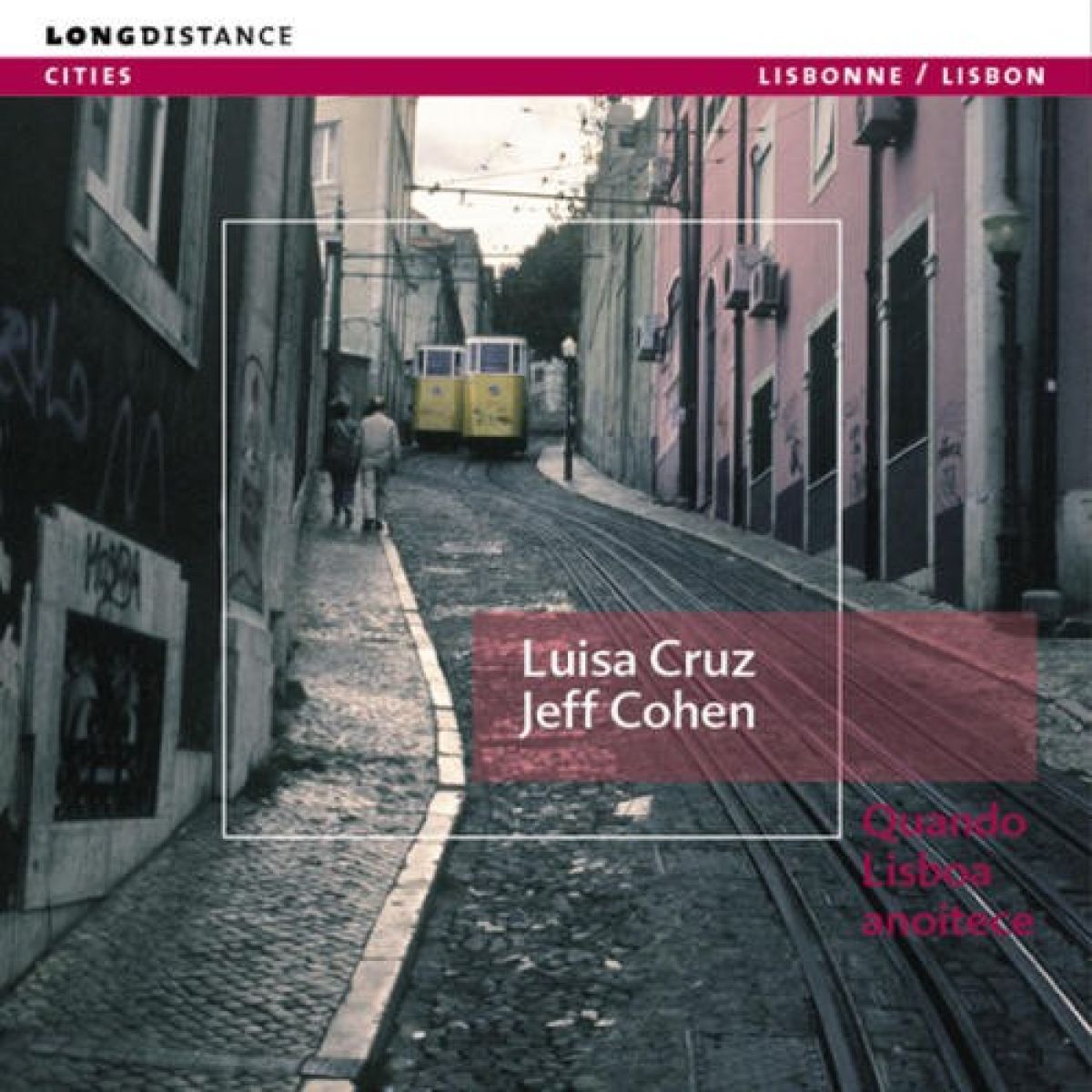Afbeelding van Luisa Cruz - When Night Falls On Lisbon