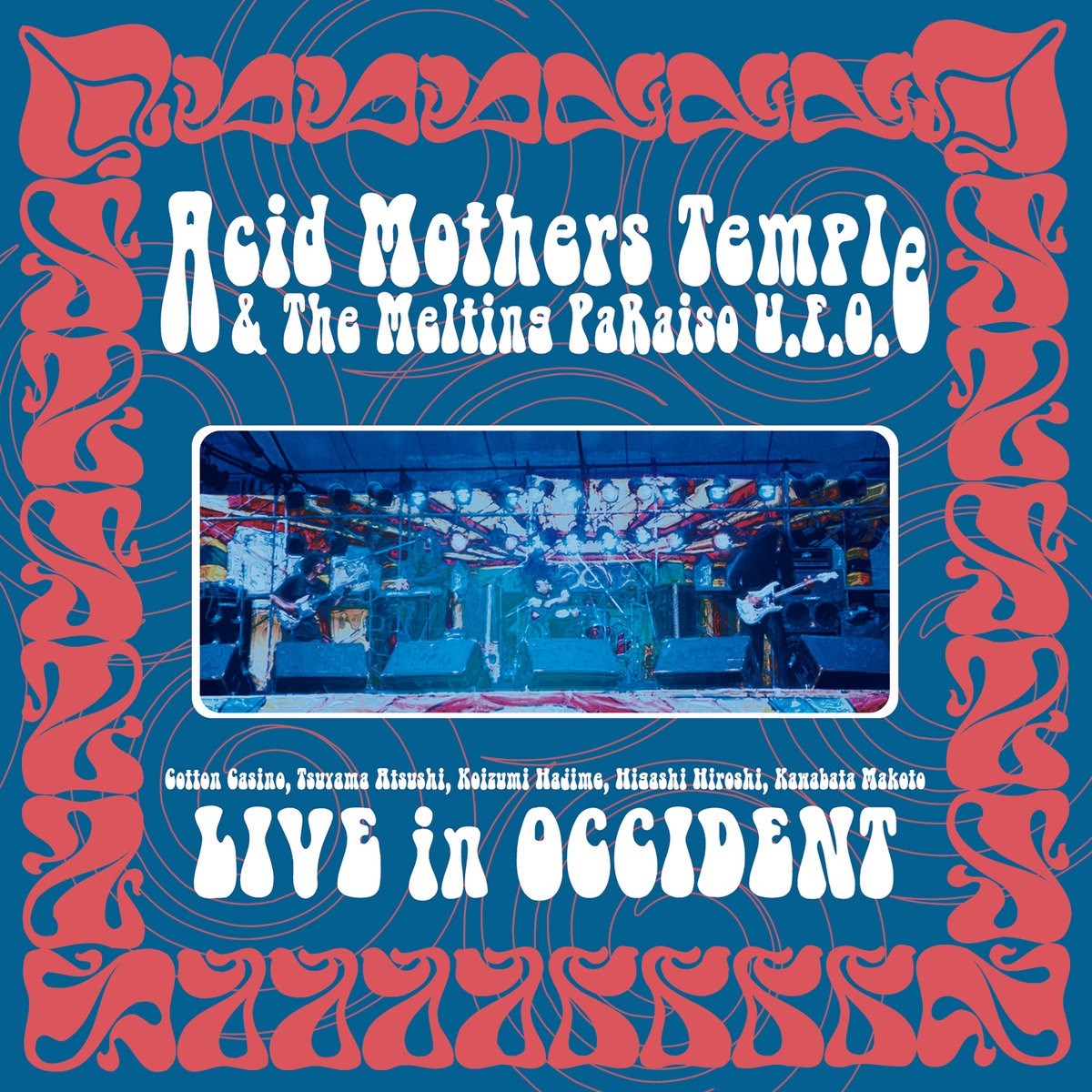 Afbeelding van Acid Mothers Temple & The Melting Paraiso U.F.O. - Live In Occident