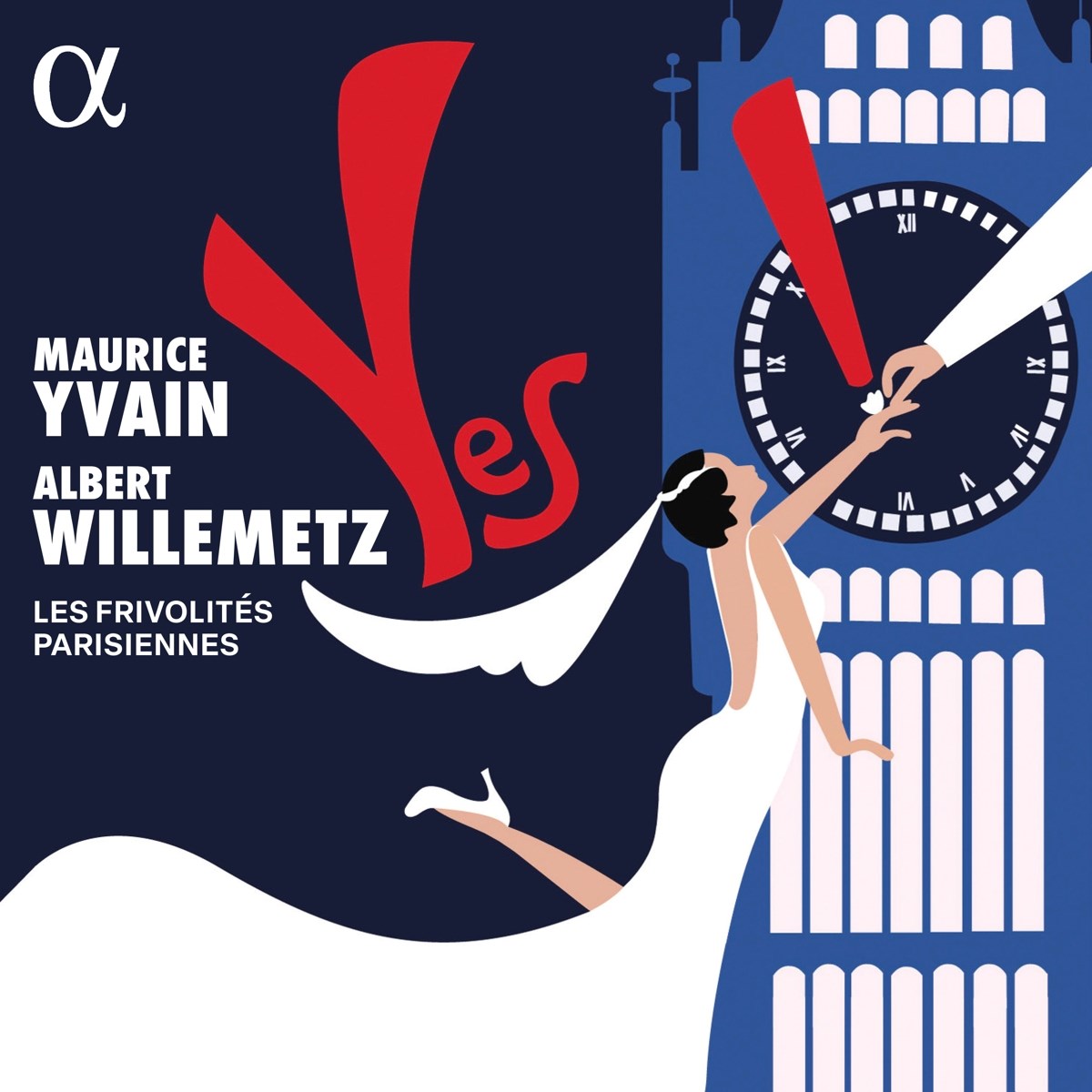 Les Frivolités Parisiennes - Maurice Yvain: Yes!