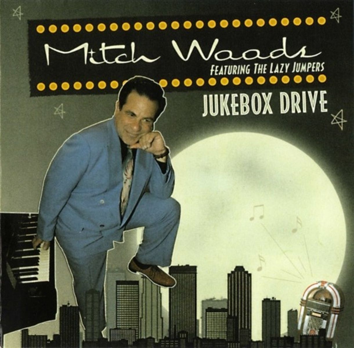 Mitch Woods & The Lazy Jumpers - Jukebox Drive