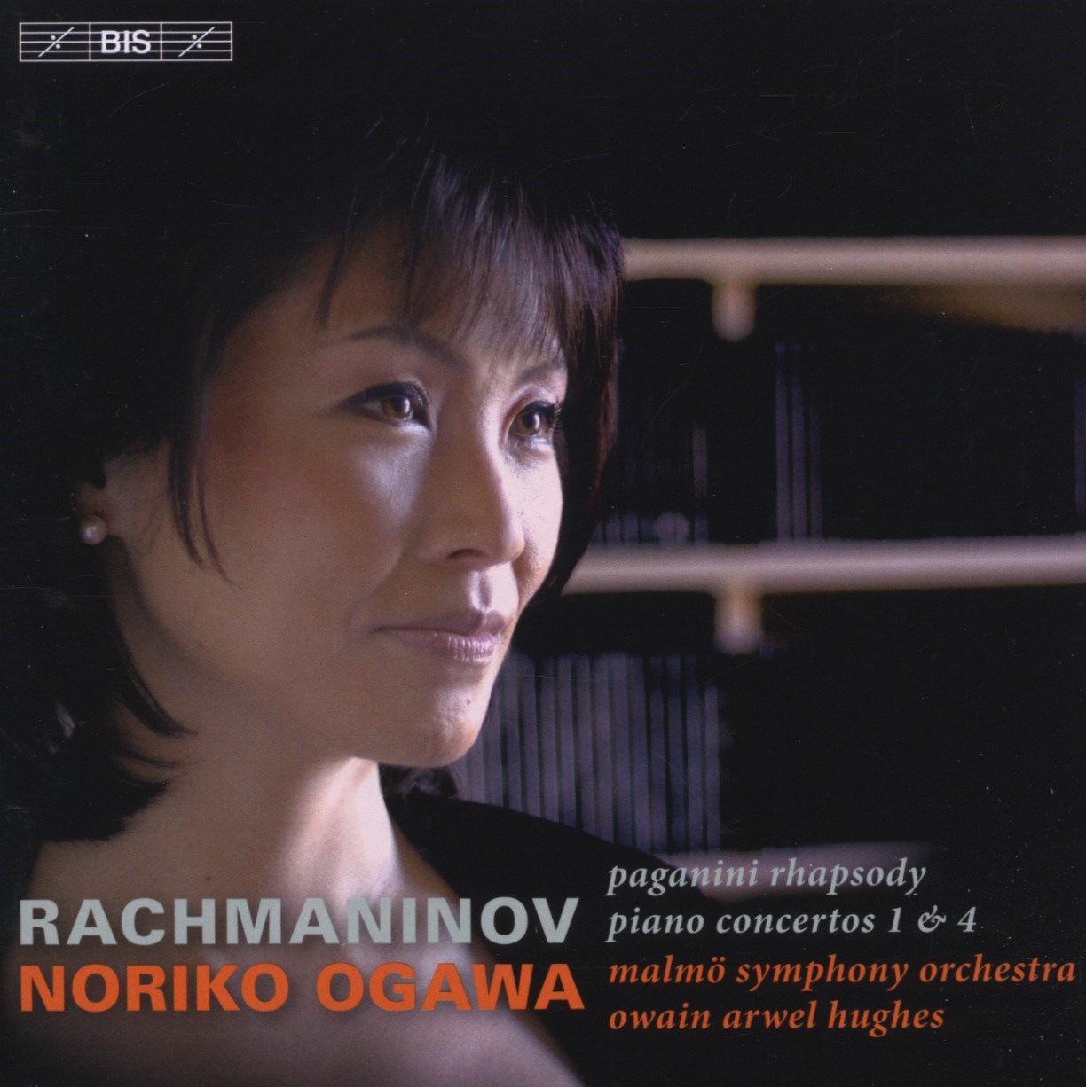 Noriko Ogawa, Malmö Symphony Orchestra, Owain Arwel Hughes - Rachmaninov: Piano Concertos Nos.1 & 4 | Paganini Rhapsody
