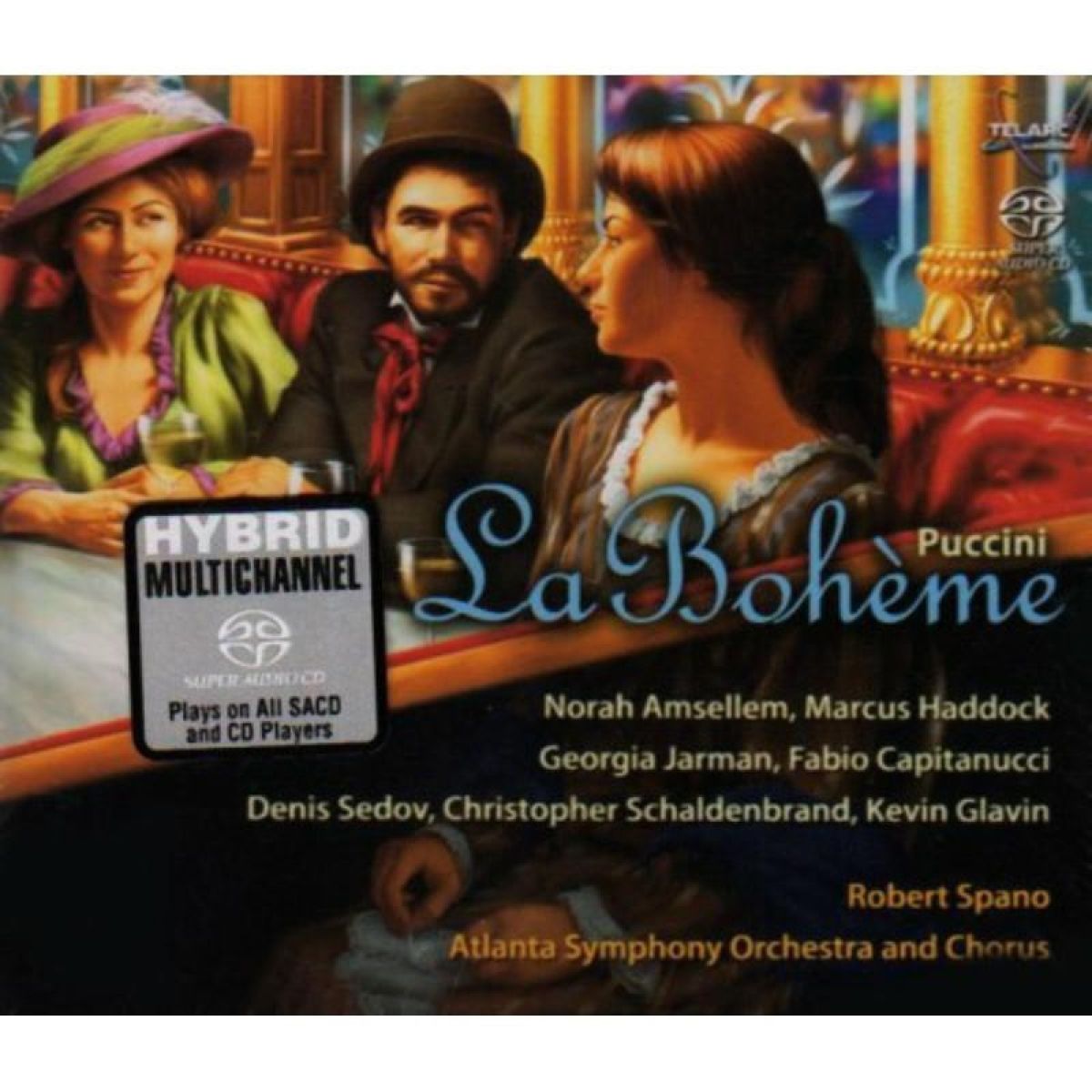 Afbeelding van Atlanta Symphony Orchetra and Chorus, Robert Spano - Puccini: La Bohème