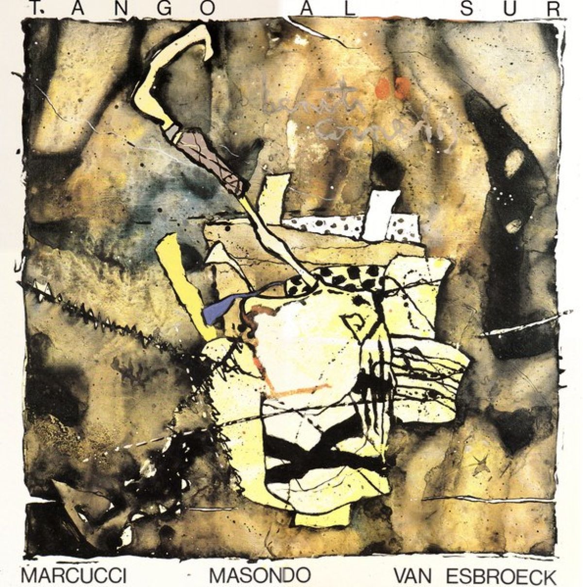 Afbeelding van Alfredo Marcucci, Juan Masondo, Dirk Van Esbroeck - Tango Al Sur
