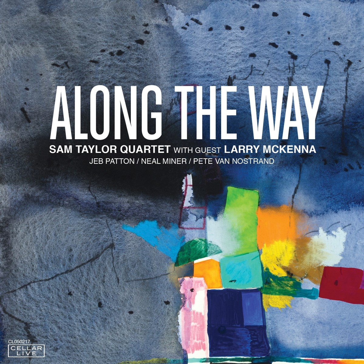 Afbeelding van Sam Taylor Quartet With Guest Larry McKenna - Along The Way