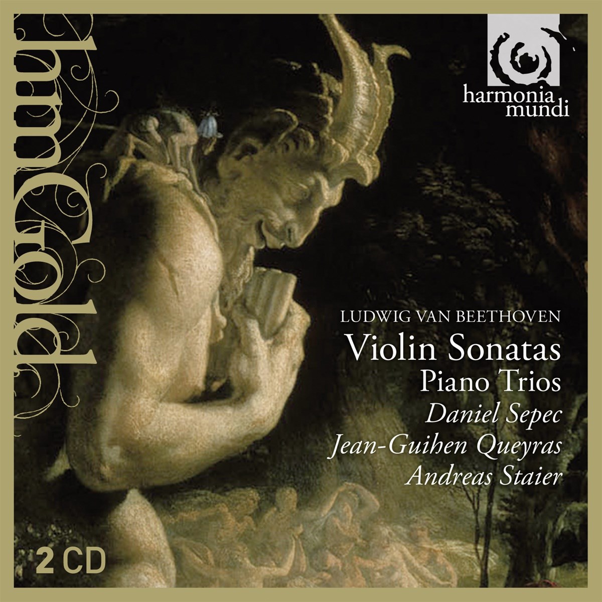 Daniel Sepec, Jean-Guihen Queyras, Andreas Staier - Beethoven: Violin Sonatas | Piano Trios