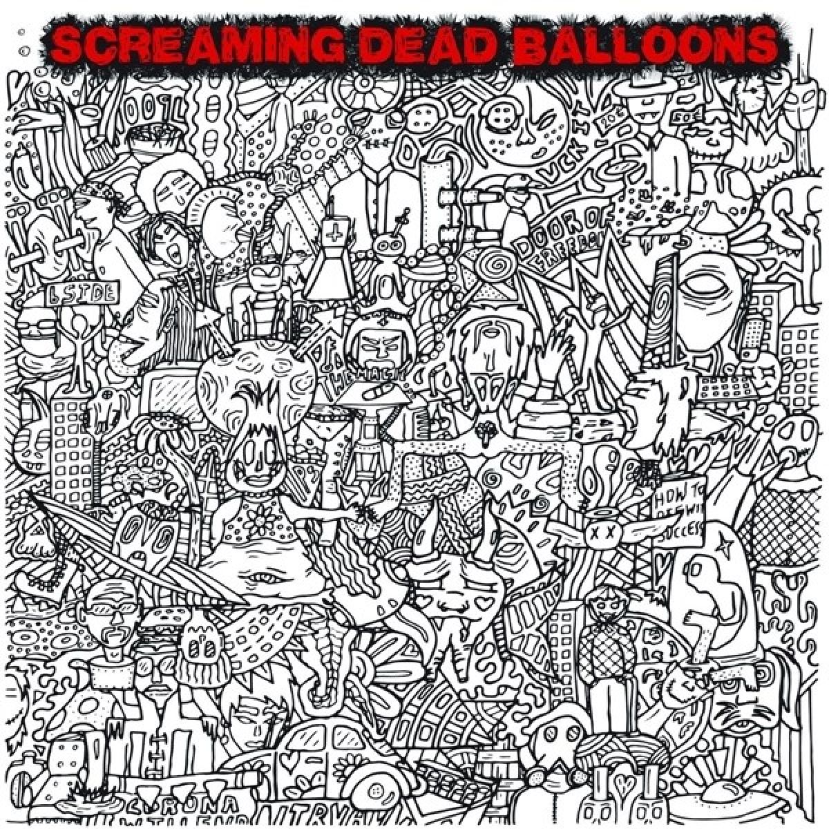 Afbeelding van Screaming Dead Balloons - How To Die With Success