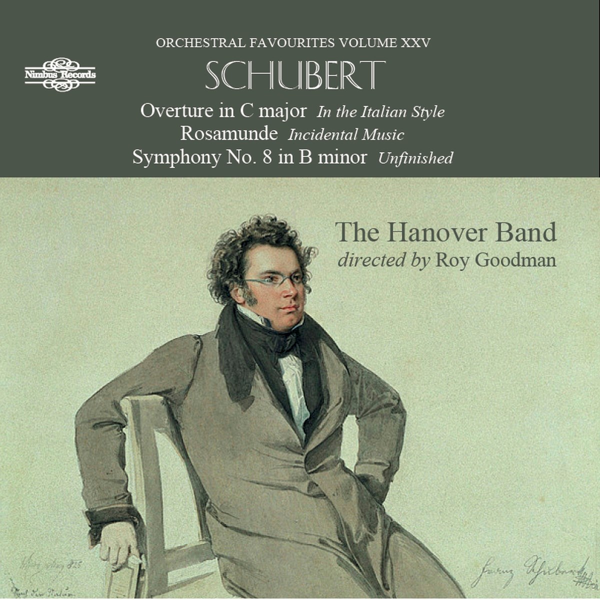 Afbeelding van Hanover Band, Roy Goodman - Schubert: Overture In C Major In The Italian Style | Rosamunde - Incidental Music | Symphony No. 8 In B Minor " Unfinished "