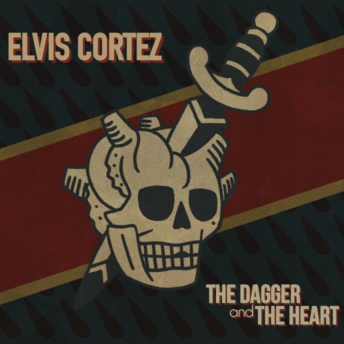Elvis Cortez - The Dagger & The Heart