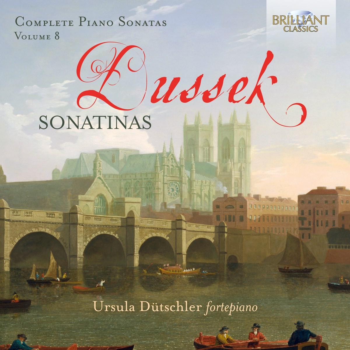 Ursula Dütschler - Dussek: Complete Piano Sonatas Vol. 8