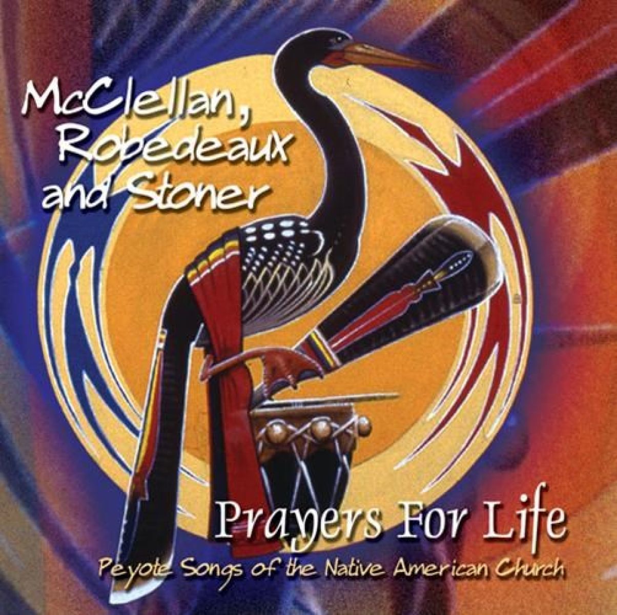 Afbeelding van Robedeaux, McClellan & Stoner - Prayers For Life