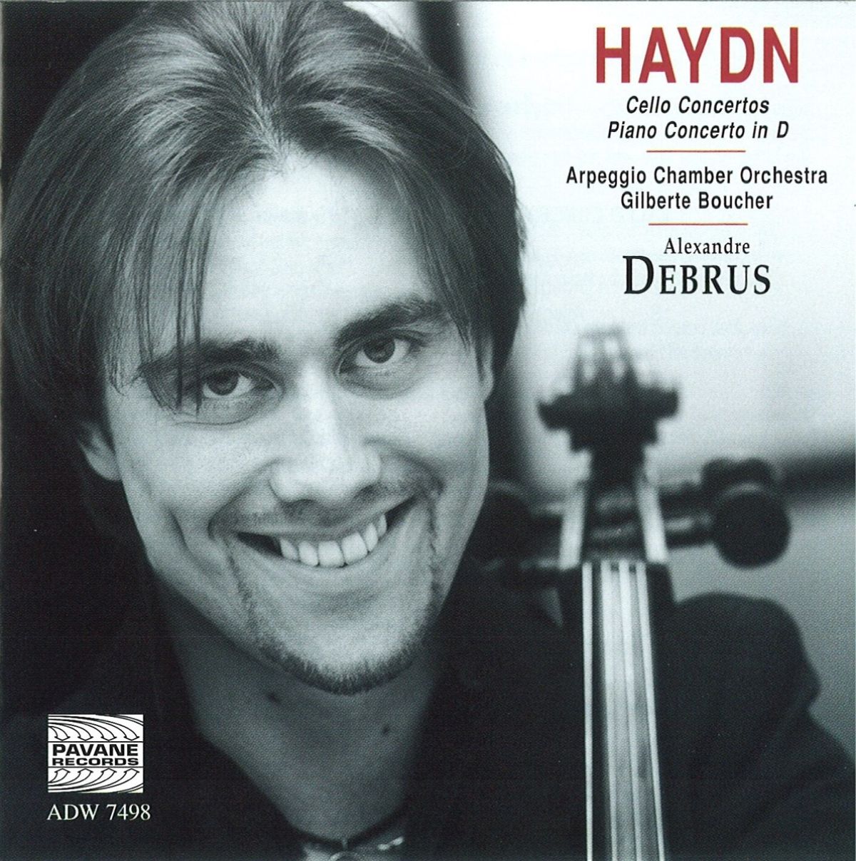 Afbeelding van Alexandre Debrus, Arpeggio Chamber Orchestra, Gilberte Boucher - Haydn: Cello Concertos, Piano Concertos In D
