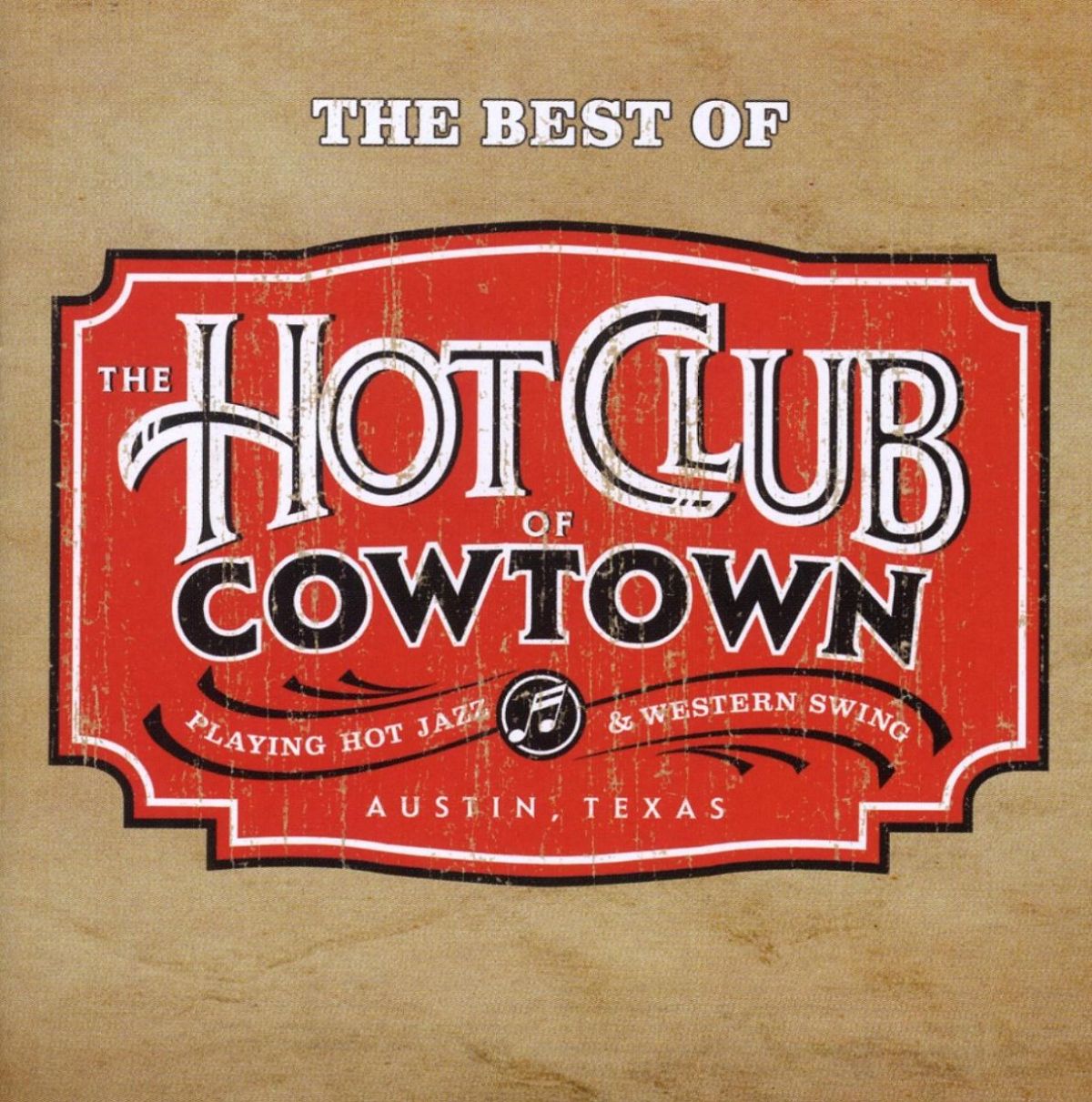 Afbeelding van The Hot Club Of Cowtown - The Best Of The Hot Club Of Cowtown
