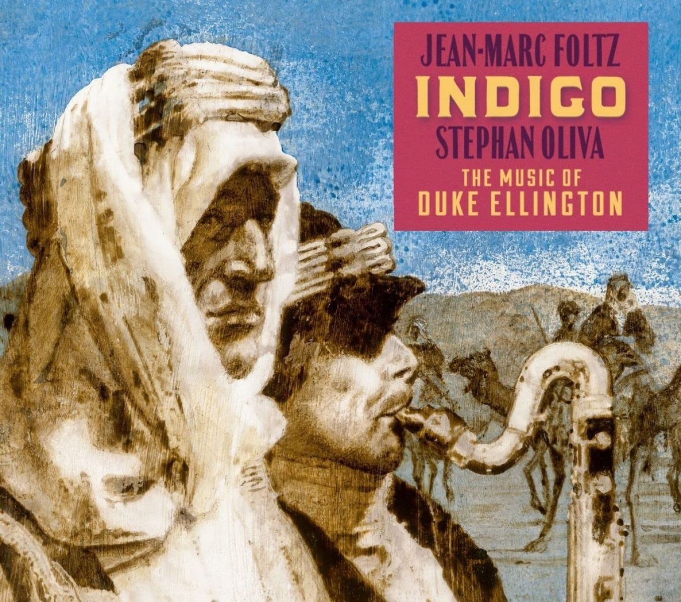 Afbeelding van Jean-Marc Foltz & Stephan Oliva - Indigo - The Music Of Duke Ellington