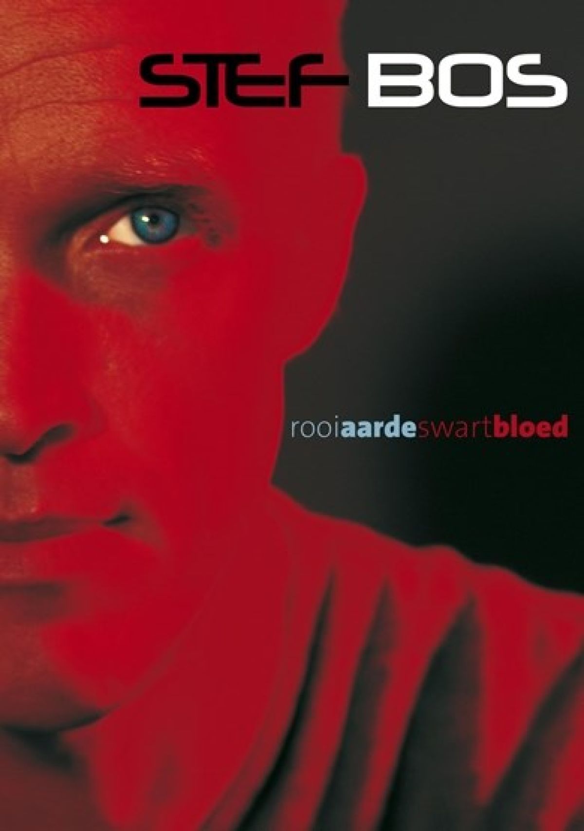 Afbeelding van Stef Bos - Rooi Aarde Swart Bloed