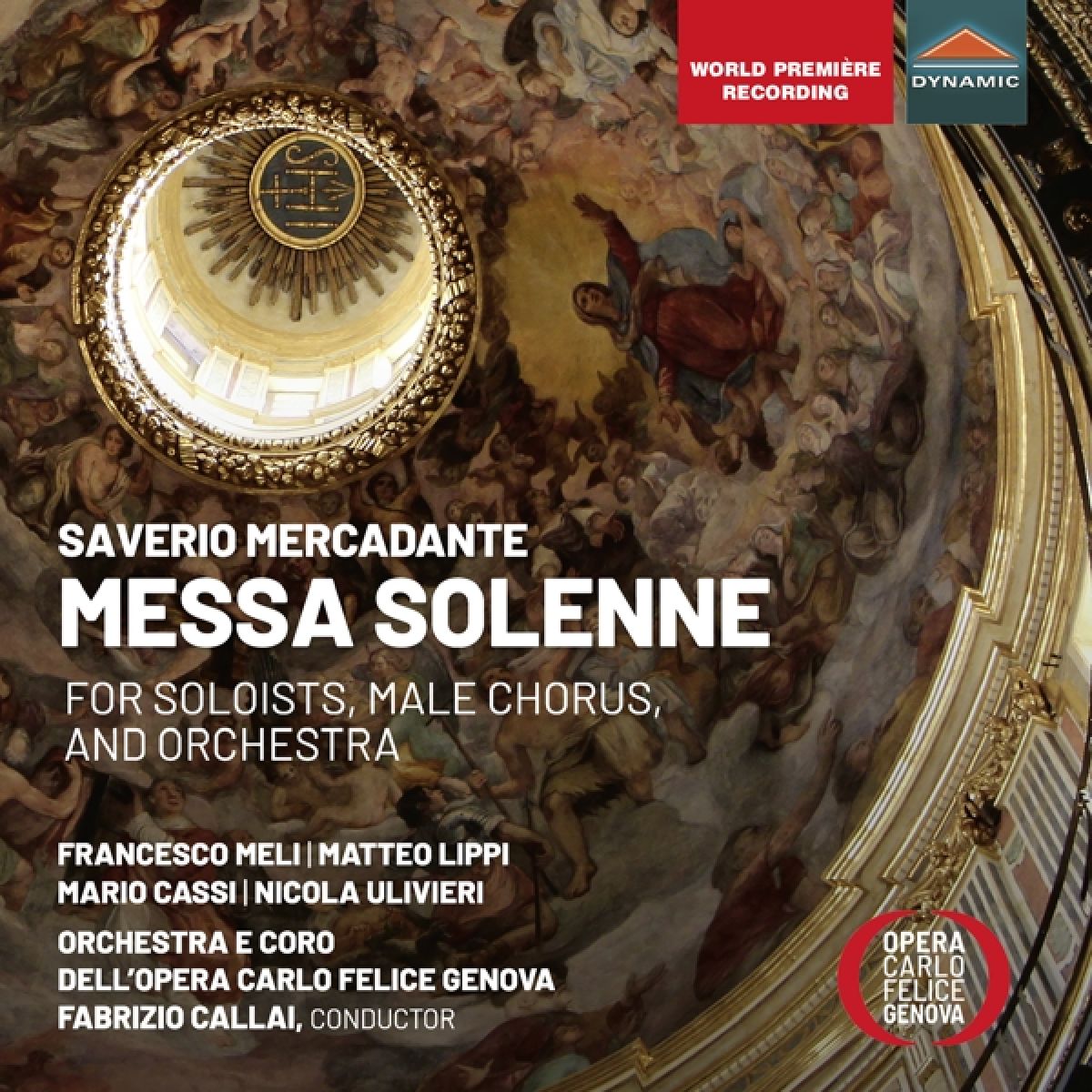 Francesco Meli, Matteo Lippi, Mario Cassi - Messa Solenne