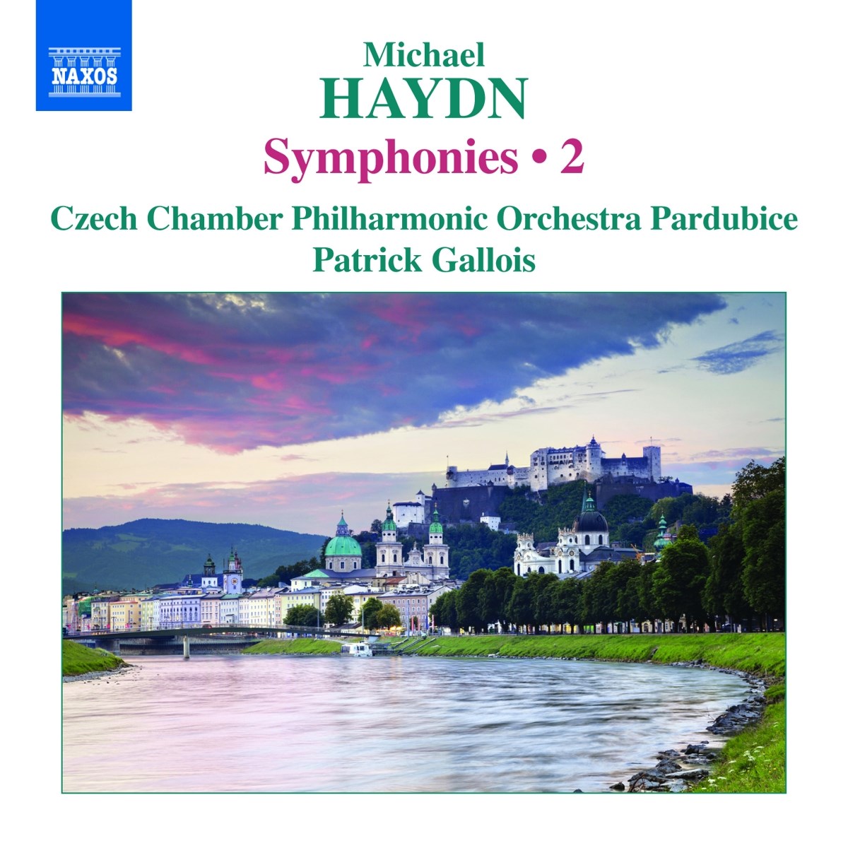 Komorni Filharmonie Pardubice, Patrick Gallois - Michael Haydn: Symphonies 2