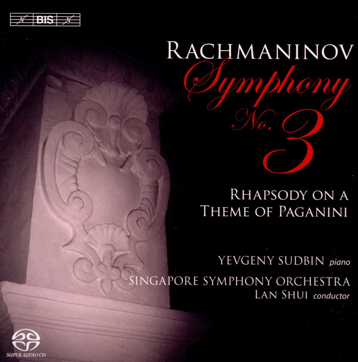 Yevgeny Sudbin, Singapore Symphony Orchestra, Lan Shui - Rachmaninov: Symphony No.3
