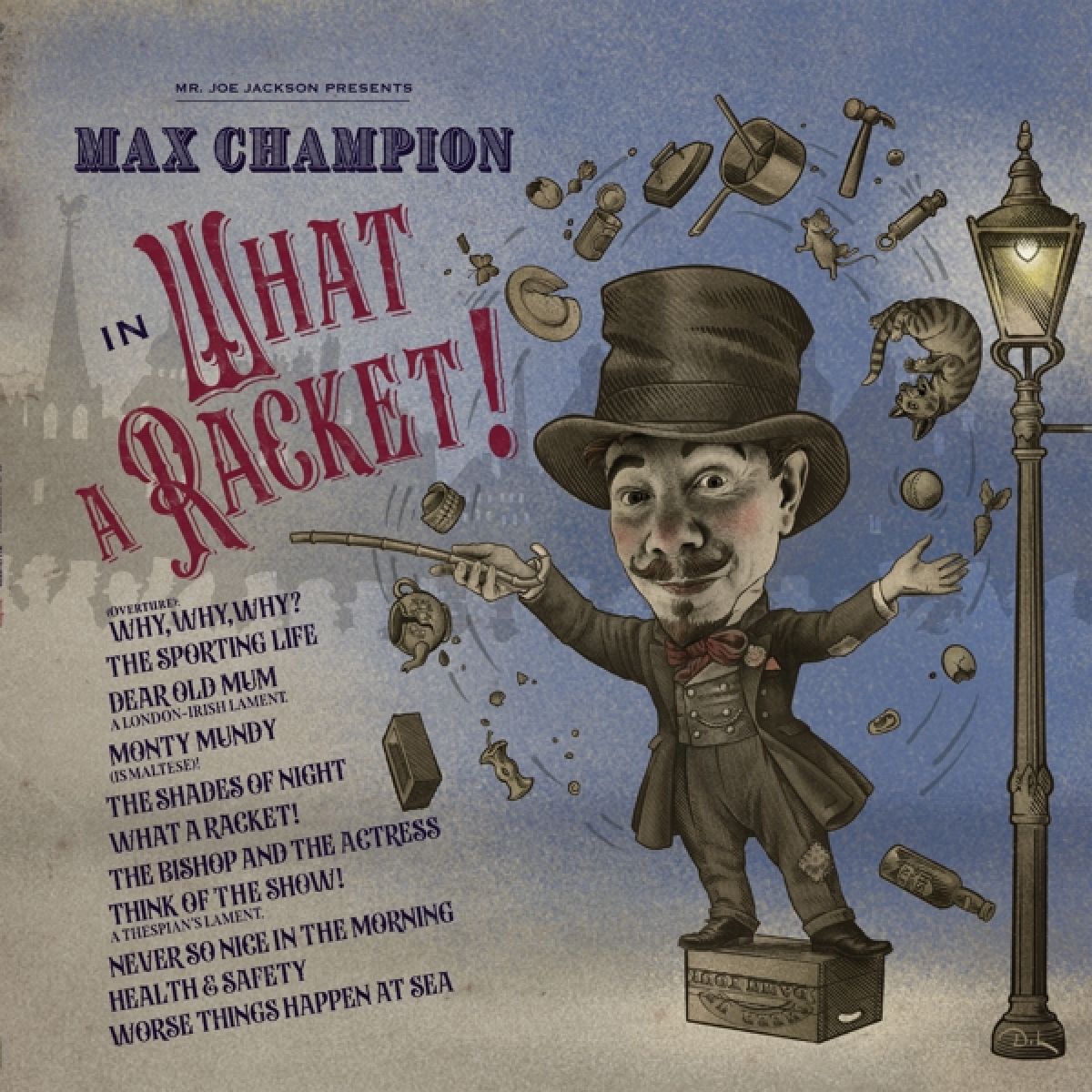 Joe Jackson Presents Max Champion - Mr. Joe Jackson Presents: Max Champion In in 'What A Racket!'