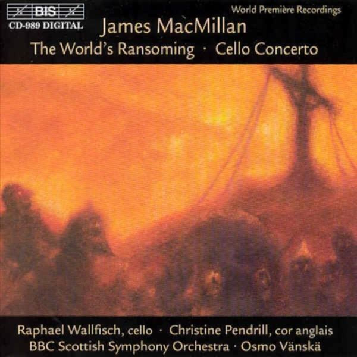 Afbeelding van Raphael Wallfisch & Christine Pendrill - MacMillan: The World's Ransoming | Cello Concerto
