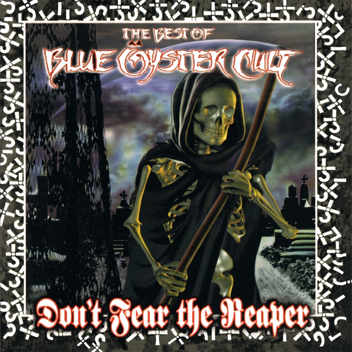 Afbeelding van Don't Fear The Reaper: The Best Of Blue Öyster Cult