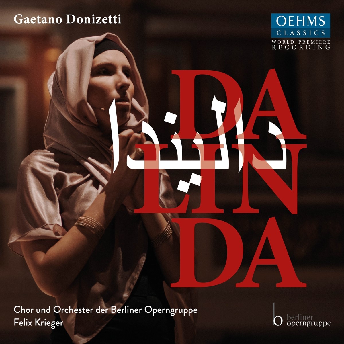 Andres Moreno Garcia, Chor Und Orchester Der Berliner Operngruppe - Donizetti: Dalinda