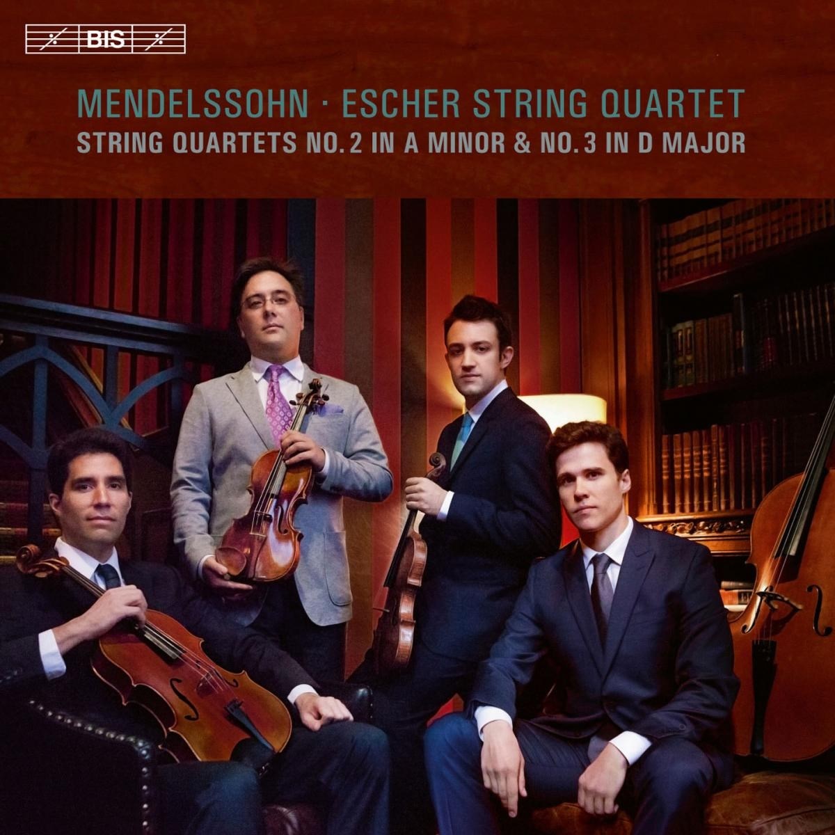 Escher String Quartet - Mendelssohn: String Quartets No.2 & No.3