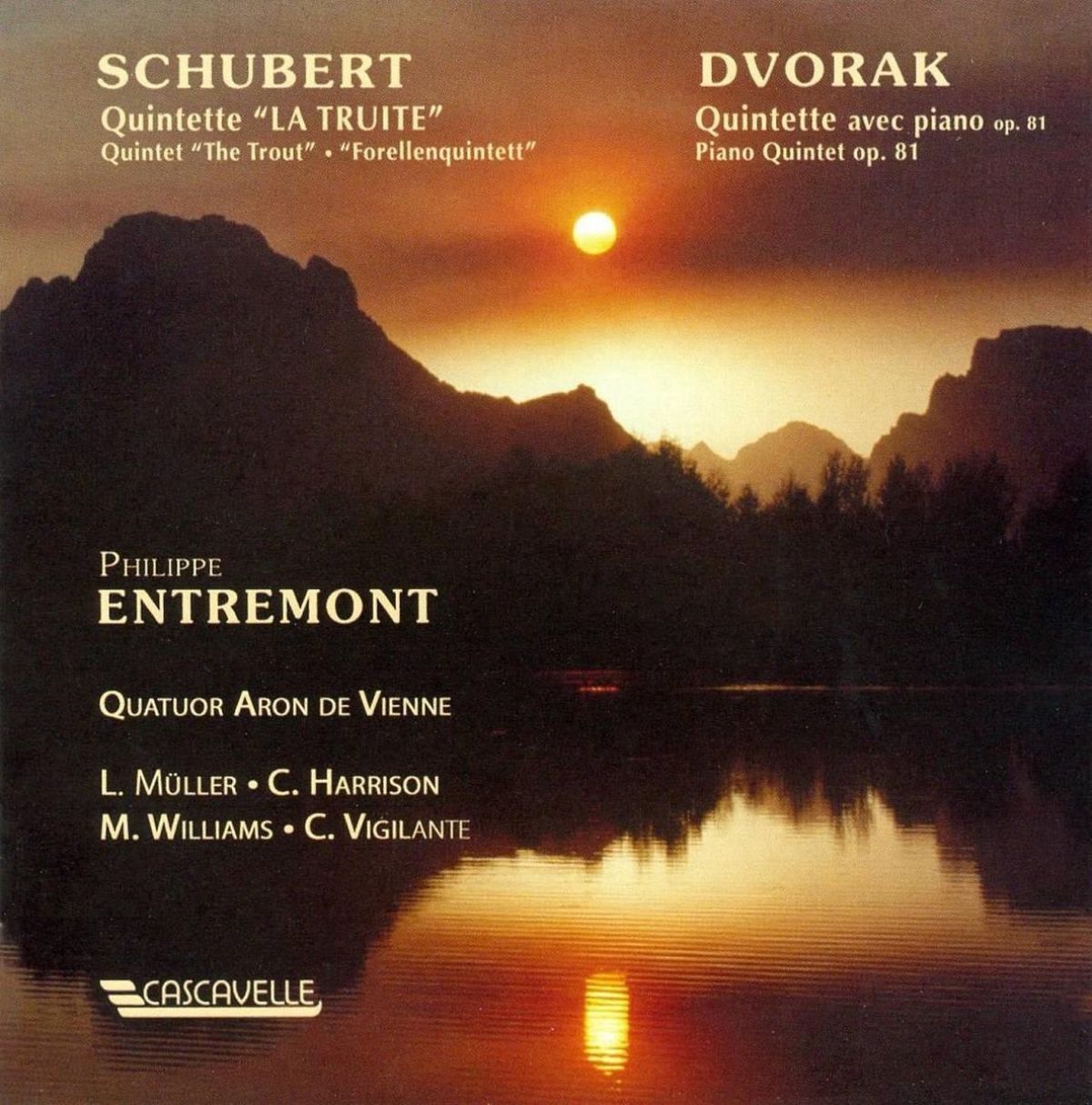 Philippe Entremont, Quatuor Aron De Vienne - Schubert: Quintette La Truite | Dvořák: Quintette Avec Piano