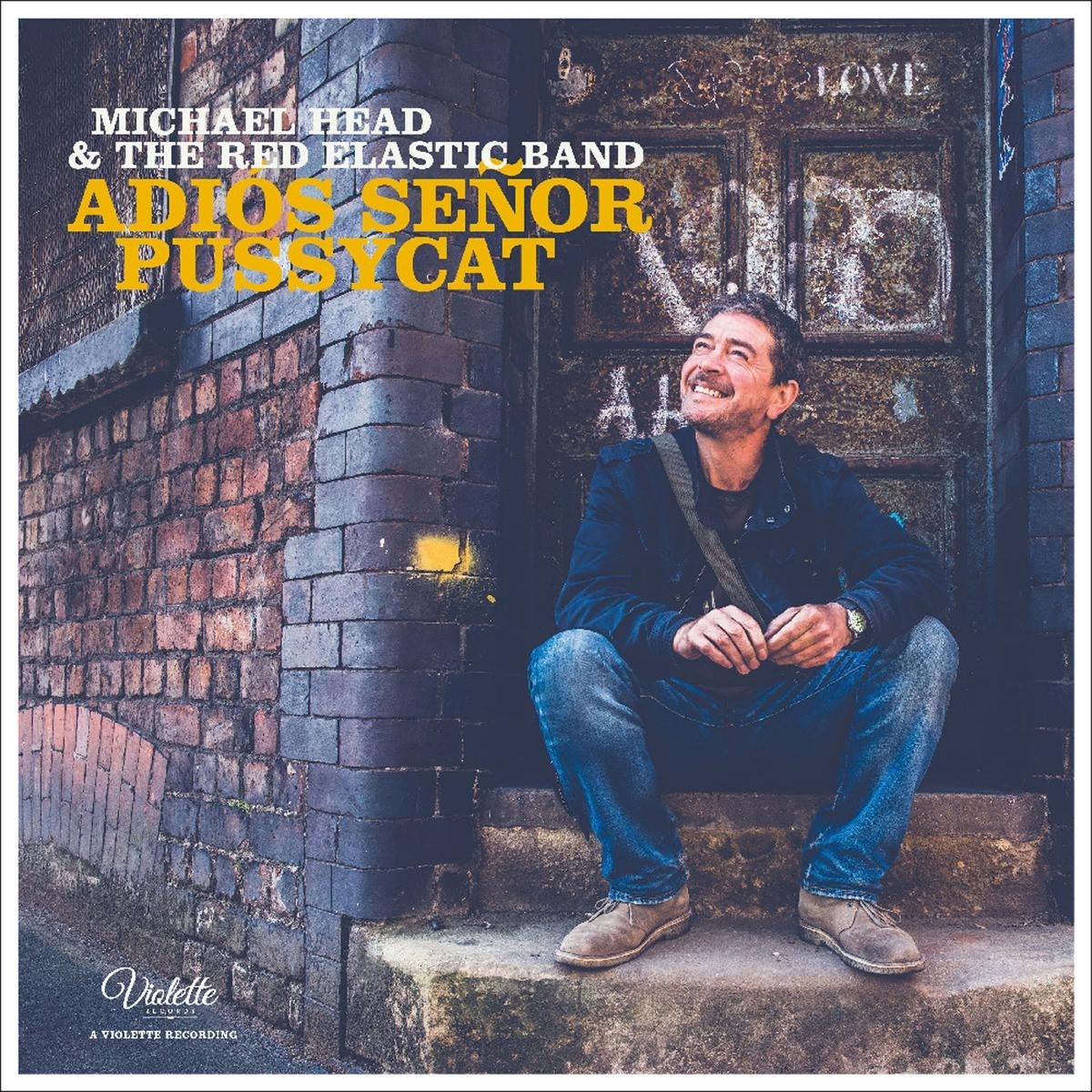 Michael Head & The Red Elastic Band - Adiós Señor Pussycat