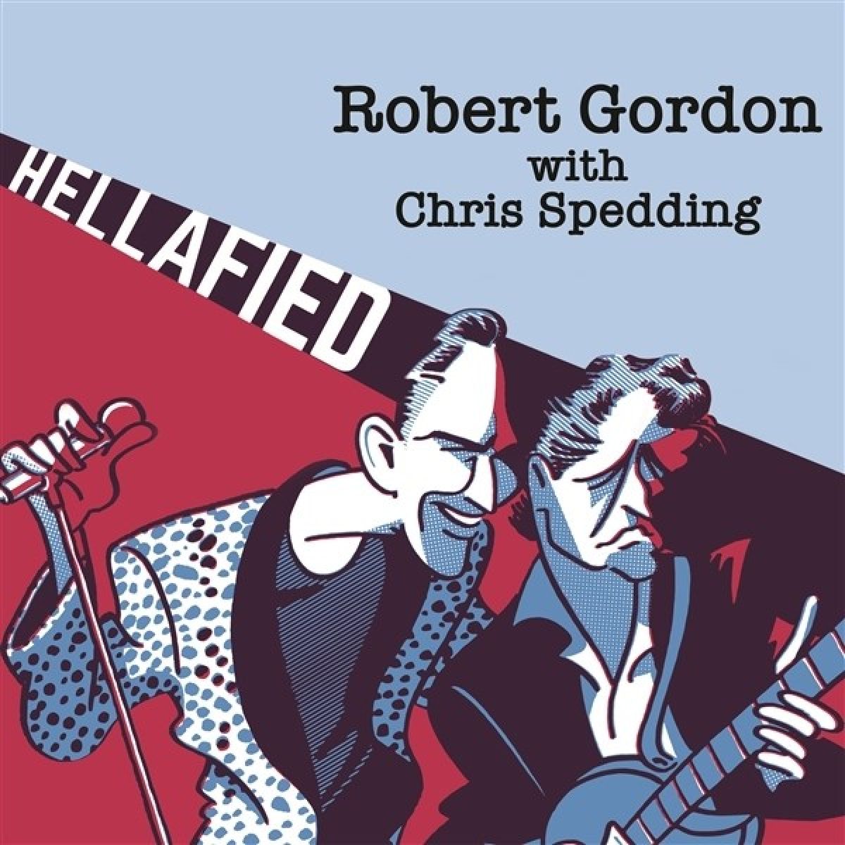 Afbeelding van Robert Gordon & Chris Spedding - Hellafied