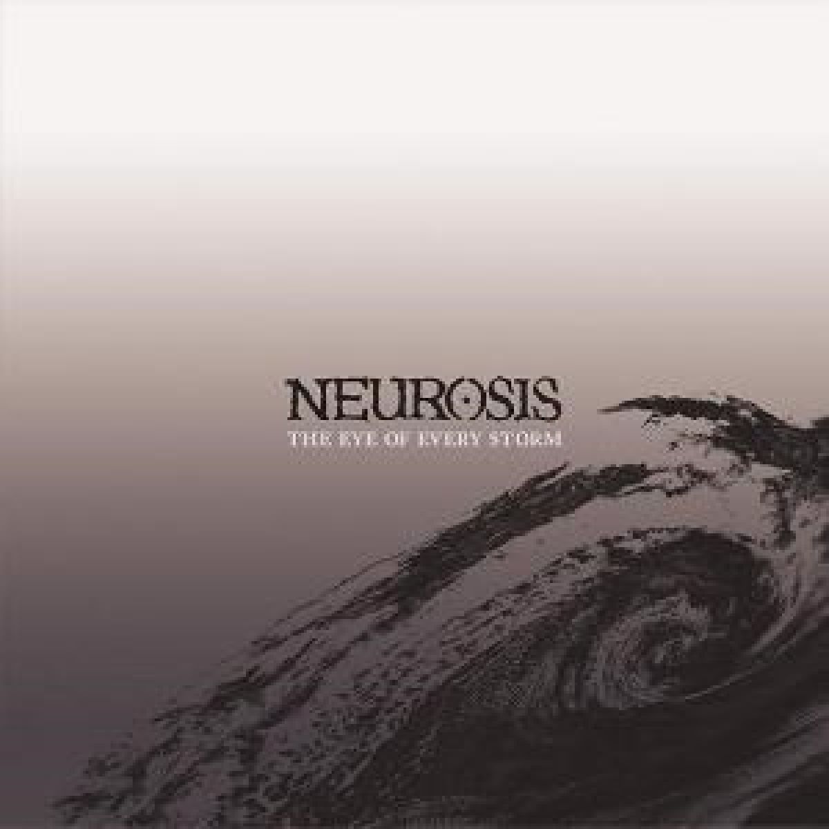 Afbeelding van Neurosis - The Eye Of Every Storm