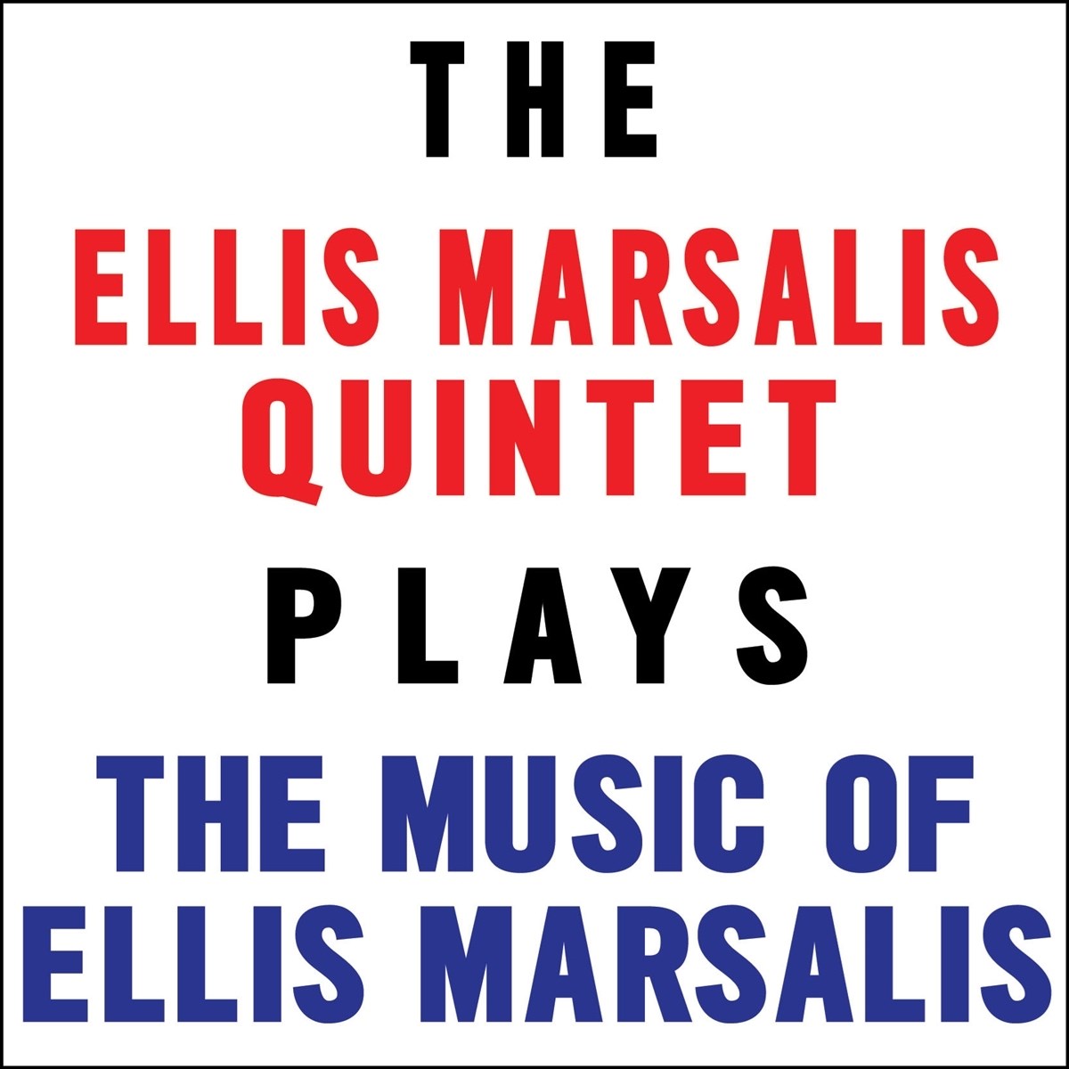Afbeelding van The Ellis Marsalis Quintet - Plays The Music Of Ellis Marsalis