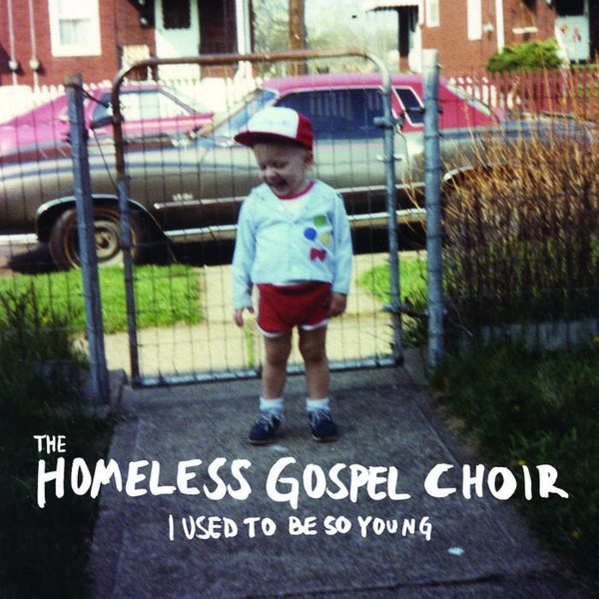Afbeelding van The Homeless Gospel Choir - I Used To Be So Young