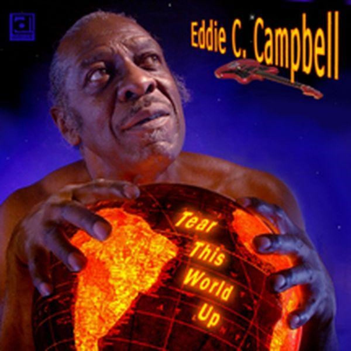 Afbeelding van Eddie C. Campbell - Tear This World Up