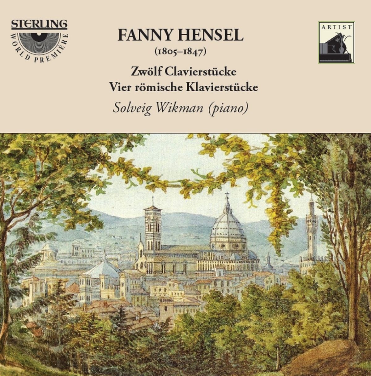 Solveig Wikman - Mendelssohn Hensel: Zwölf Clavierstücke | Vier Römische Klavierstücke
