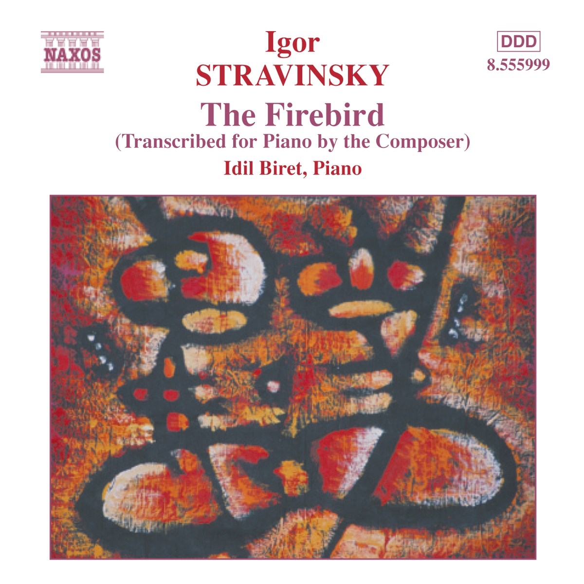 Afbeelding van Idil Biret - Stravinsky: The Firebird