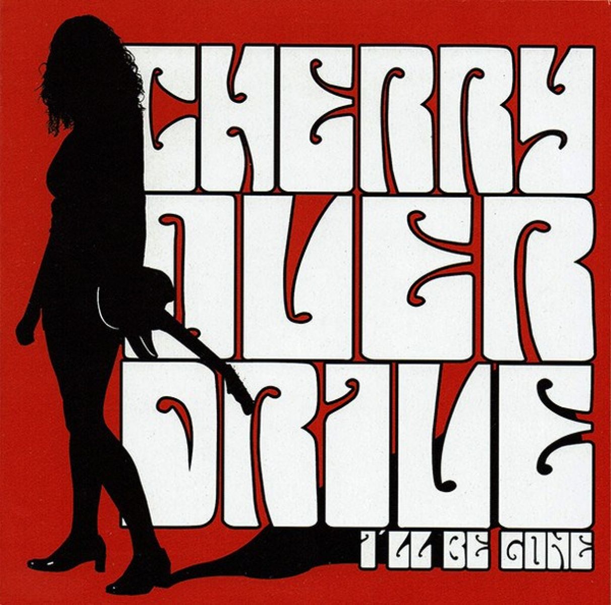 Afbeelding van Cherry Overdrive - I'll Be Gone