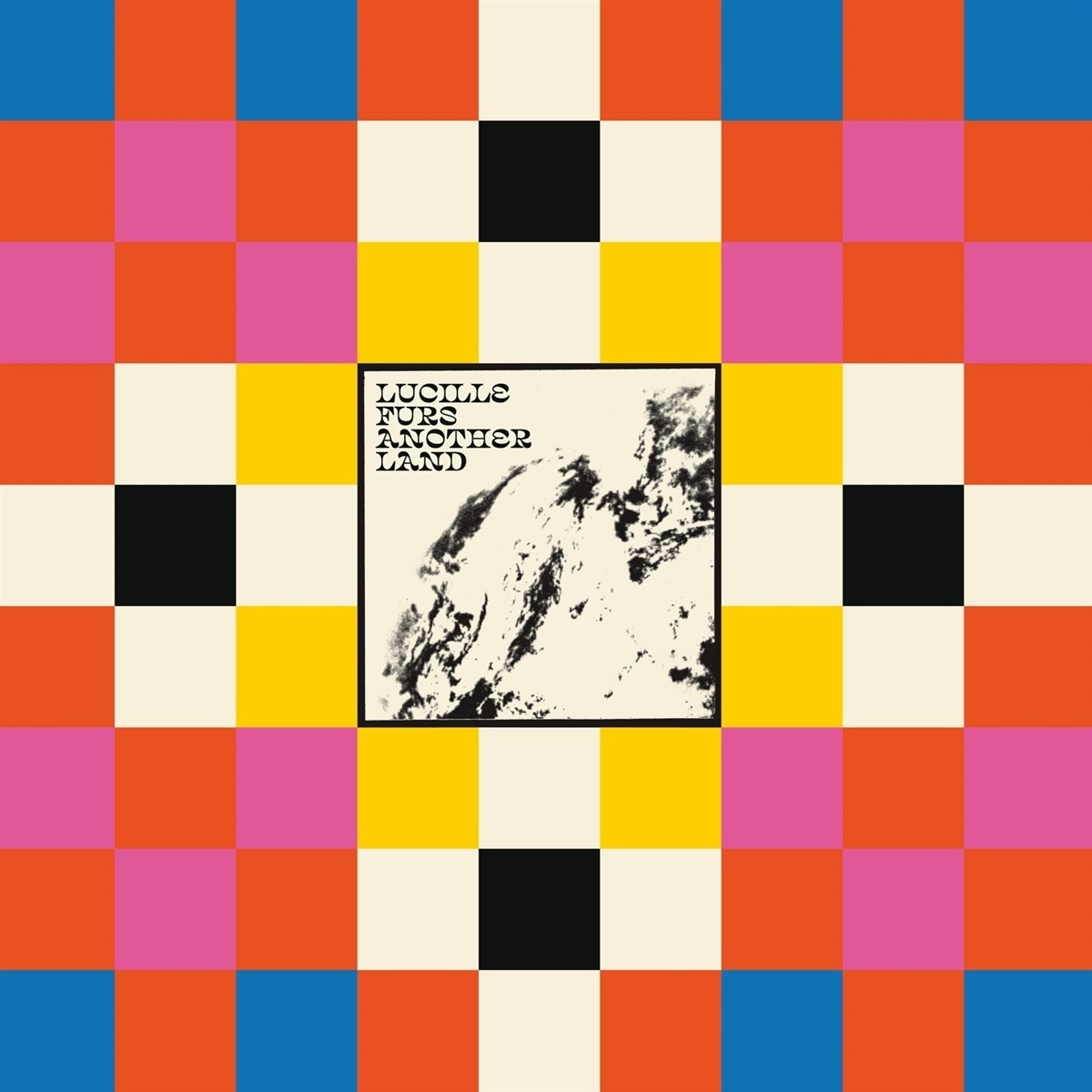 Afbeelding van Lucille Furs - Another Land