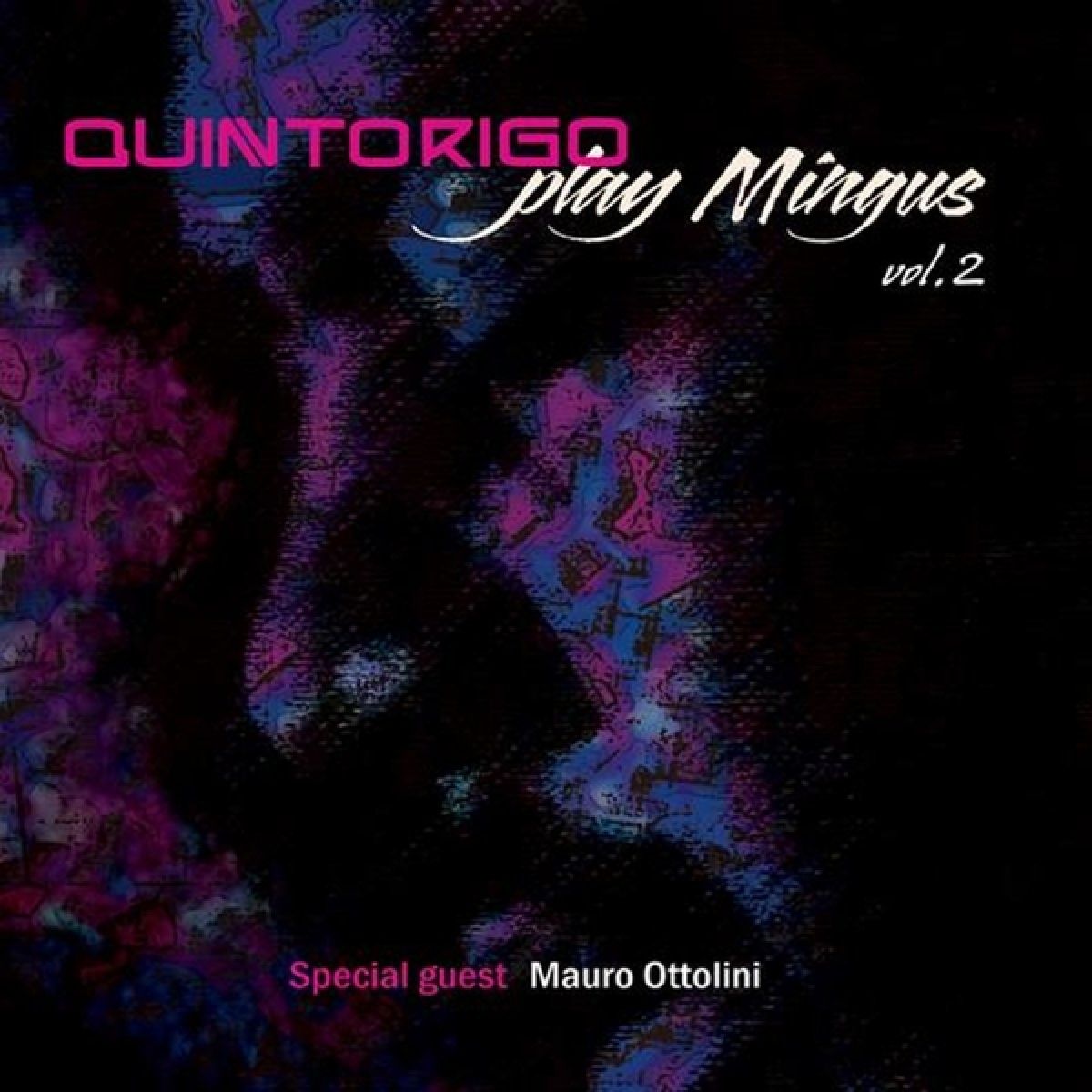 Afbeelding van Quintorigo - Play Mingus Vol. 2